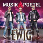 MusikApostel – Ewig