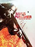 „Miss Punisher – Rache ist zeitlos“ und dieser Film sinnlos