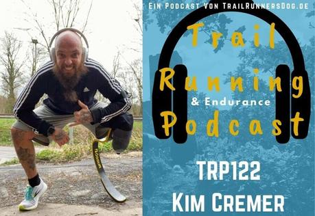 TRP122 #TrailTypen - Kim Cremer, Laufen mit Prothese