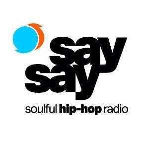 say say soulful hip-hop radio