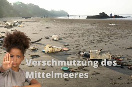 Verschmutzung des Mittelmeeres: 150.000 Tonnen Öl und 230.000 Tonnen Plastik jährlich