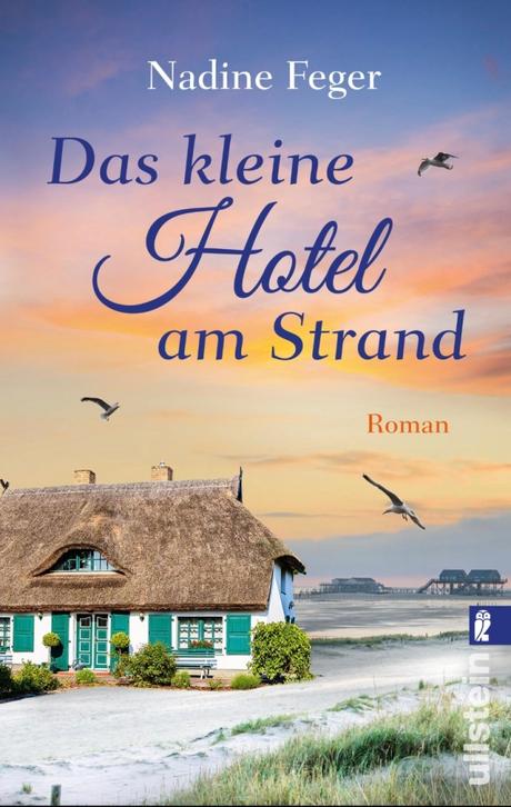 Das kleine Hotel am Strand von Nadine Feger