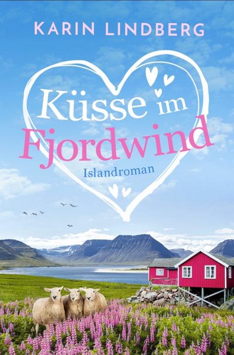 Küsse im Fjordwind von Karin Lindberg