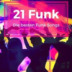 21 Funk Songs – Die besten Funk Classics