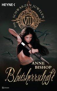 [Rezension] Anne Bishop, Blutsherrschaft
