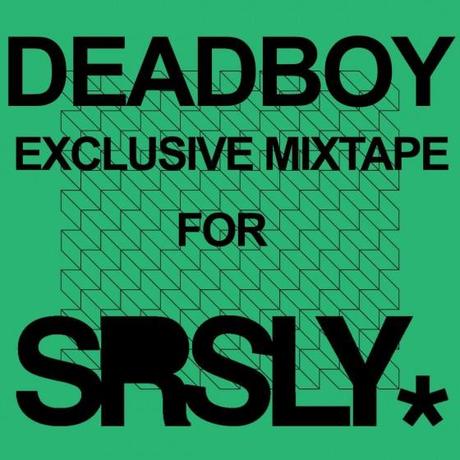 Deadboy – Srsly Exklusive | Mixtape