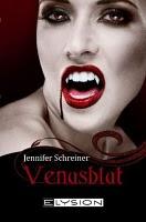 Rezension: Venusblut von Jennifer Schreiner