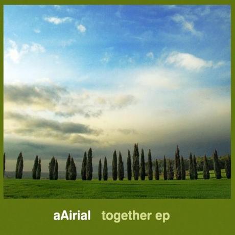 aAirial – Together EP [inr016cdr] | CC-Release
