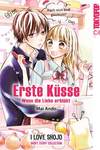 Erste Küsse ~ Wenn die Liebe erblüht