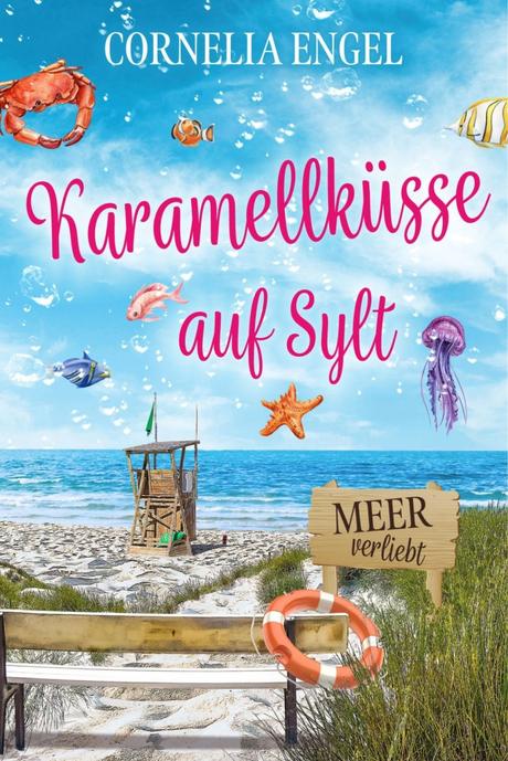 Karamellküsse auf Sylt von Cornelia Engel