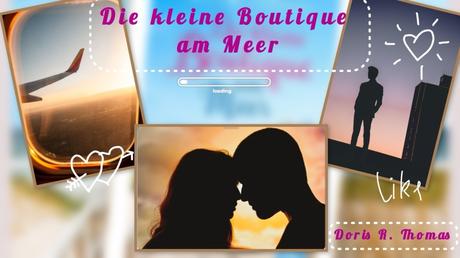 Die kleine Boutique am Meer von Doris R. Thomas