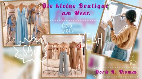 Die kleine Boutique am Meer von Doris R. Thomas