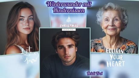 Winterwunder mit Hindernissen von Heidi Troi