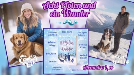 Acht Pfoten und ein Wunder von Alexandra Leo