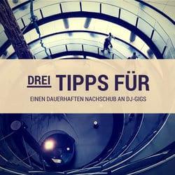 3 Tipps für einen dauerhaften Nachschub an Gigs