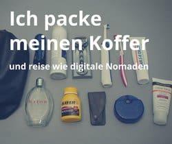 Ich packe meinen Koffer und reise wie digitale Nomaden mit leichtem Gepäck