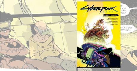 [Comic] Cyberpunk 2077 – Big City Dreams