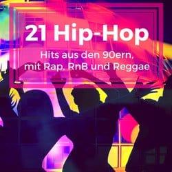 21 Hip-Hop Hits der 90er – Die besten Hip-Hop, Rap und RnB Songs