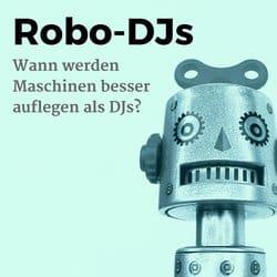 Wann können Maschinen besser auflegen als DJs?