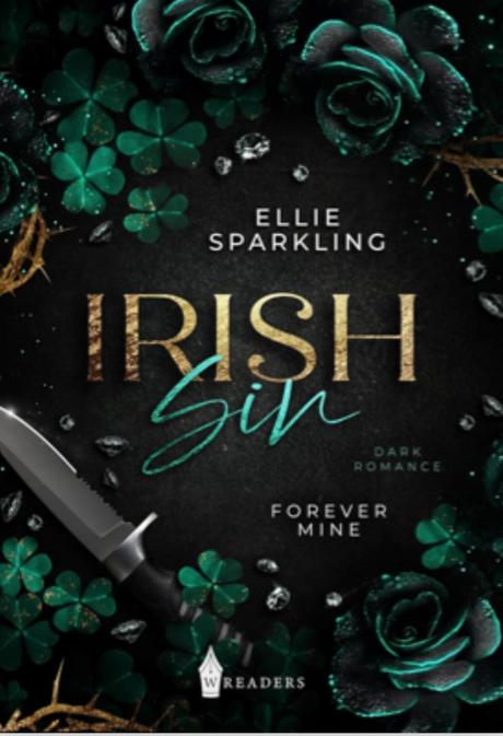 Irish Sin forever mine von Ellie Sparkling