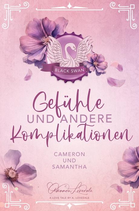 Gefühle und andere Komplikationen – Cameron und Samantha von Amanda Lovedale