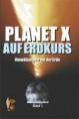 Planet X auf Erdkurs von Mark Hazlewood ...