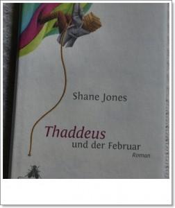 (Zur Zeit lese ich) Thaddeus und der Februar….