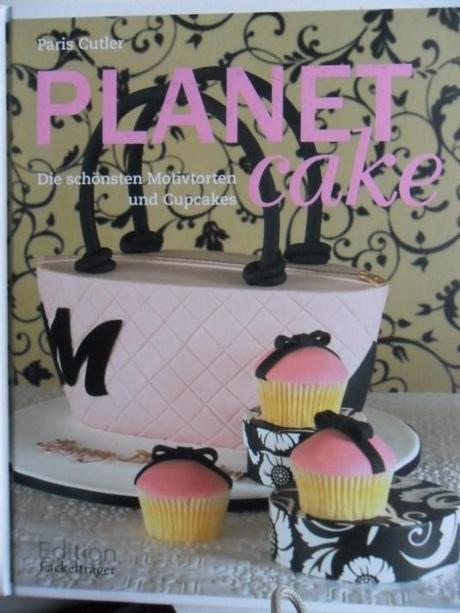 Bücherecke: Planet Cake – Die schönsten Motivtorten und Cupcakes