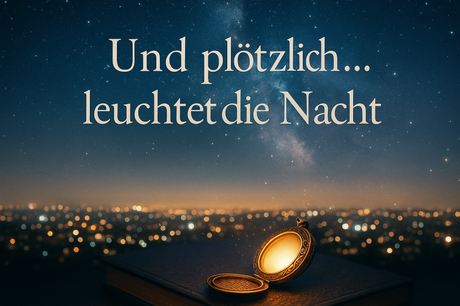 Und plötzlich leuchtet die Nacht von Elina Sudden
