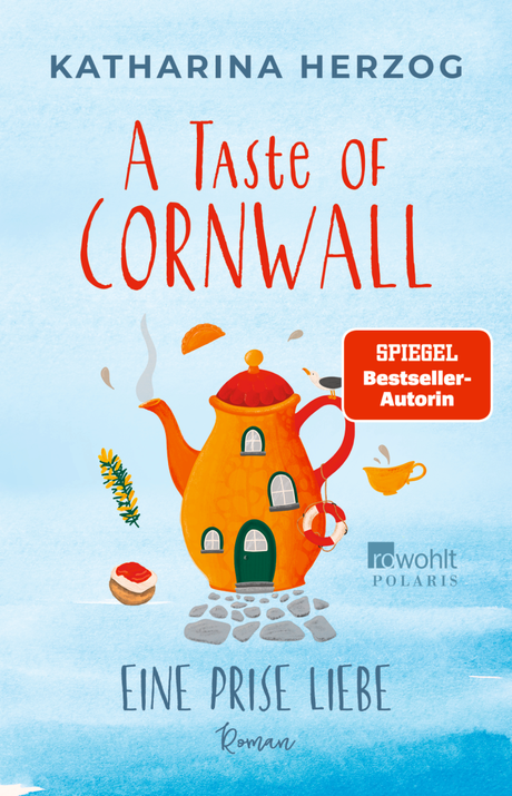 A Taste of Cornwall: Eine Prise Liebe von Katharina Herzog