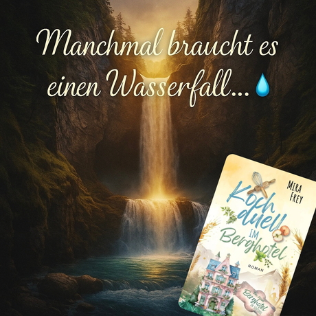 Kochduell im Berghotel von Mira Frey