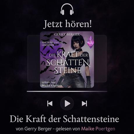 Hörbuch: Die Kraft der Schattensteine von Gerry Berger