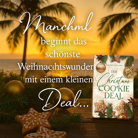 Der Christmas Cookie Deal von Katie Coffee