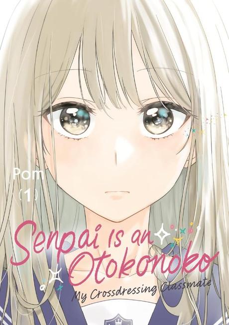 Senpai is an Otokonoko ~ My Crossdressing Classmate 1