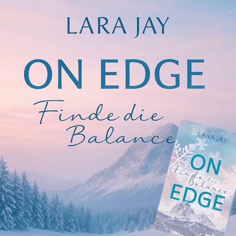 On Edge – Finde die Balance von Lara Jay