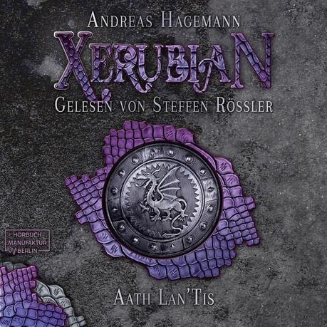 Hörbuch: Xerubian – Aath Lan’Tis von Andreas Hagemann