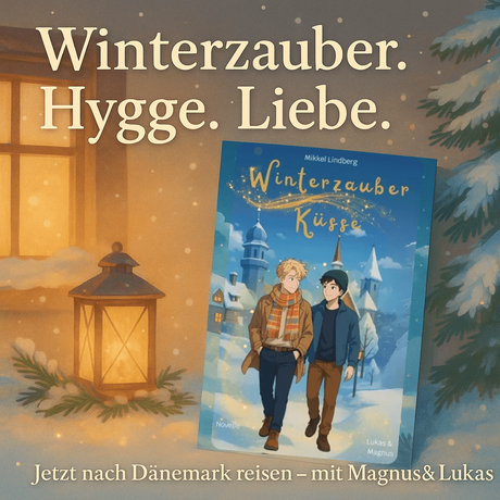 Winterzauber Küsse von Mikkel Lindberg