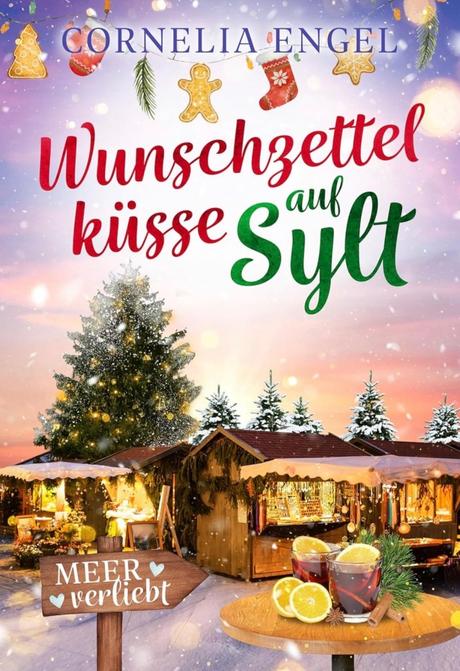 Wunschzettel Küsse auf Sylt von Cornelia Engel