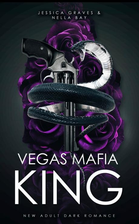 Vegas Mafia King von Jessica Graves und Nella Bay