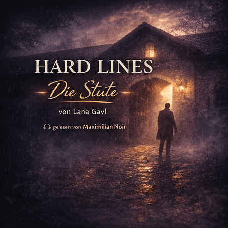 Hörbuch: HARD LINES – Die Stute von Lana Gayl