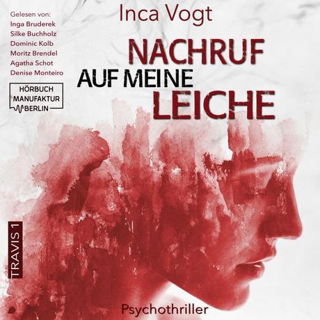 Hörbuch: Nachruf auf meine Leiche von Inca Vogt