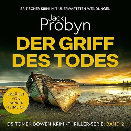 Hörbuch: Der Griff des Todes von Jack Probyn