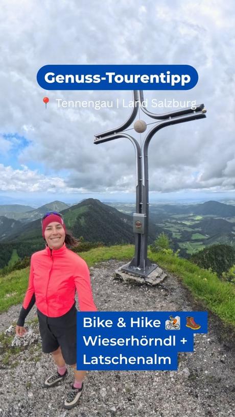 @berghasen × @salzburgschmeckt Genuss-Tourentipp: Bike & Hike aufs Wieserhörndl und die Latschenalm 🚵‍♂️🥾