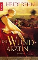 [Rezi] Heidi Rehn – Bernsein-Trilogie I: Die Wundärztin