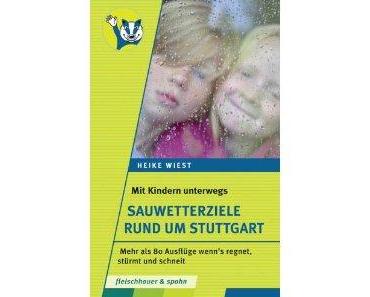 sauwetterziele rund um stuttgart