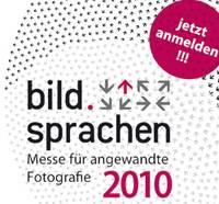 bild.sprachen 2010 – Messe für angewandte Fotografie