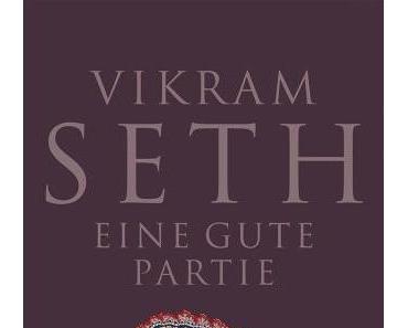 Vikram Seth – Eine gute Partie