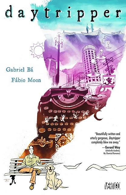 Fábio Moon / Gabriel Bá: Daytripper [Vertigo]. Ein farbenreich erträumtes Leben.