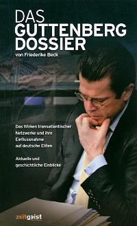Neues Buch: „Das Guttenberg-Dossier“