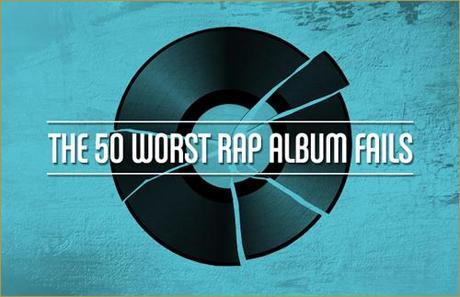complex worst album fails Complex veröffentlicht The 50 Worst Rap Album Fails